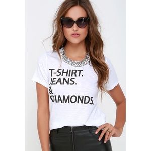 NWOT Chaser “T-Shirt. Jeans. & Diamonds.” Tee